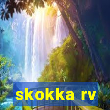 skokka rv